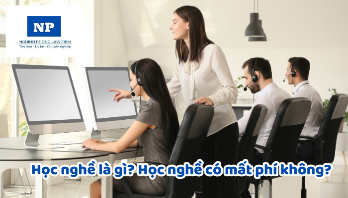 Học nghề là gì? Học nghề có mất phí không? Trường hợp cố tình thu học phí của người học nghề sẽ bị xử phạt như thế nào?
