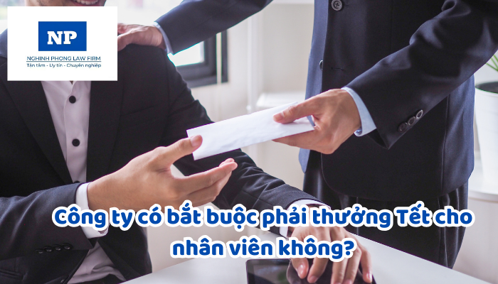 Công ty có bắt buộc phải thưởng Tết cho nhân viên không?