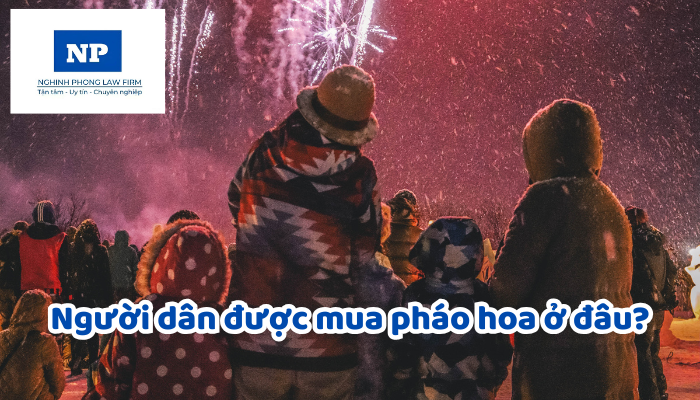 Người dân được mua pháo hoa ở đâu?