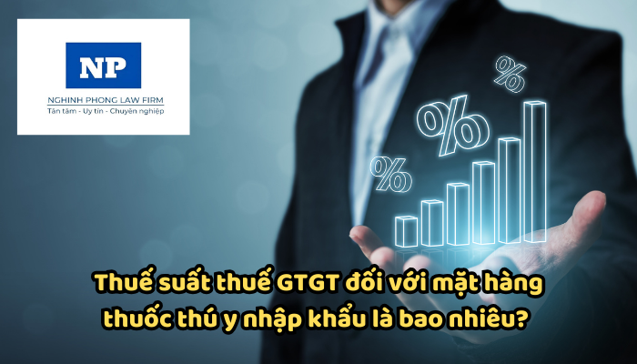 Thuế suất thuế GTGT đối với mặt hàng thuốc thú y nhập khẩu là bao nhiêu?