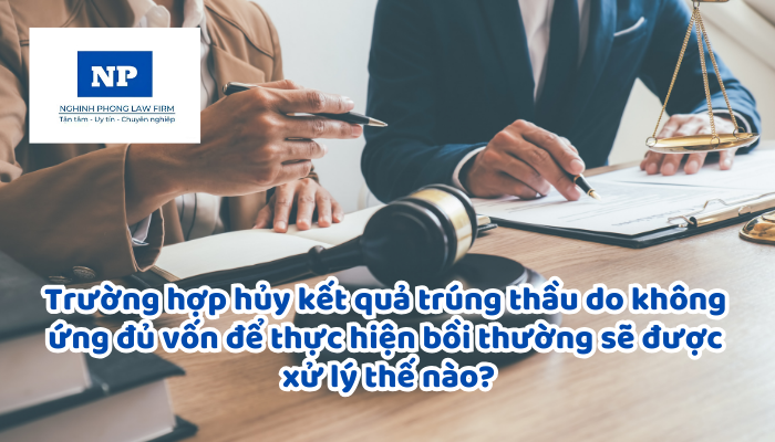 Trường hợp hủy kết quả trúng thầu do không ứng đủ vốn để thực hiện bồi thường, hỗ trợ, tái định cư mà nhà đầu tư trúng thầu đã ứng trước một phần kinh phí cho công tác bồi thường, hỗ trợ, tái định cư theo phương án bồi thường, hỗ trợ, tái định cư đã được phê duyệt sẽ được xử lý thế nào?