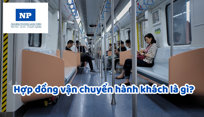 Hợp đồng vận chuyển hành khách là gì? Quyền và nghĩa vụ của các bên trong hợp đồng vận chuyển hành khách được quy định như thế nào?