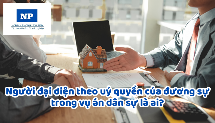 Người đại diện theo uỷ quyền của đương sự trong vụ án dân sự là ai? Người đại diện theo uỷ quyền có được quyền ký đơn kháng cáo hay không?